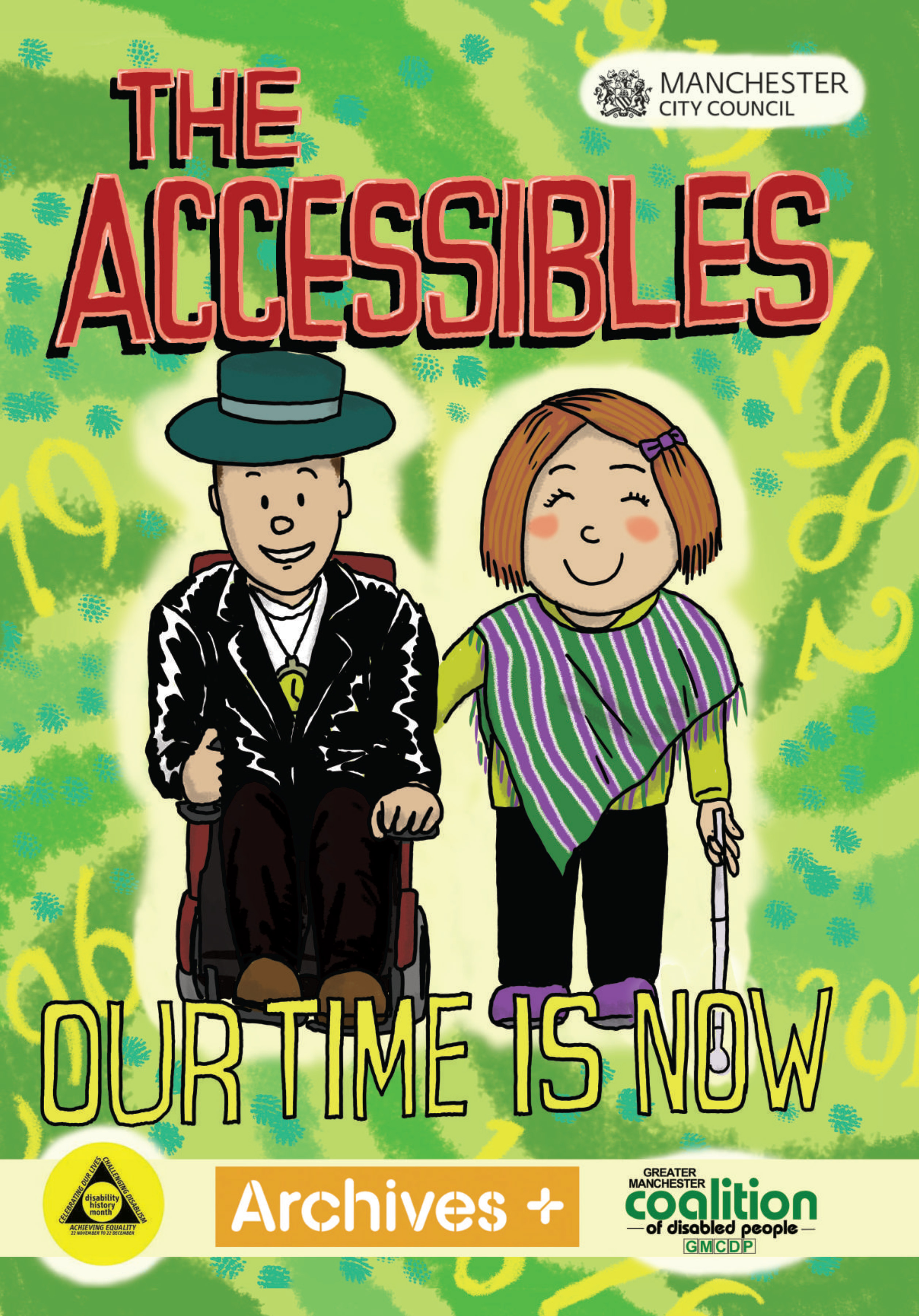 The Accessibles #1 - The Time Is Now - cover The Accessibles #1 - The Time Is Now - cover